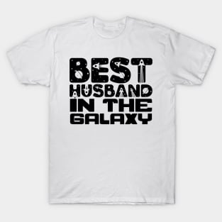 Best Husband In The Galaxy T-Shirt